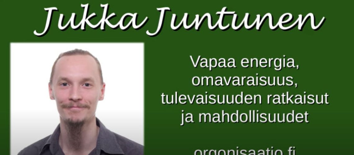 Vapaa energia, omavaraisuus, tulevaisuuden ratkaisut ja mahdollisuudet.